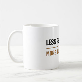 Rolig kaffecitat Mindre människor mer kaffe Kaffemugg