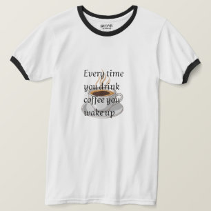 Rolig kaffecitat - "När du dricker kaffe, du W T Shirt