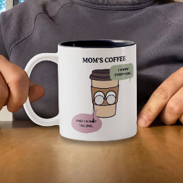 Rolig kaffemor Hemlig Kunskap Citat Två-Tonad Mugg