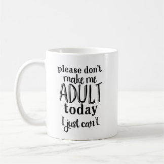 Rolig kaffemugg för anti-vuxna