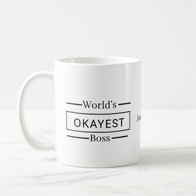 Rolig kaffemugg för chefen | Världens okejaste che (Vänster)