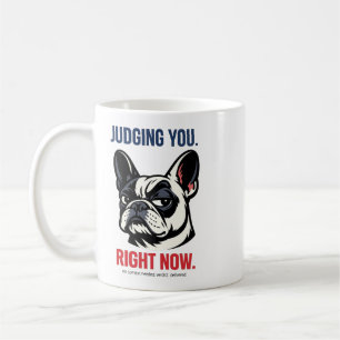 Rolig kaffemugg med fransk bulldogg som dömer dig