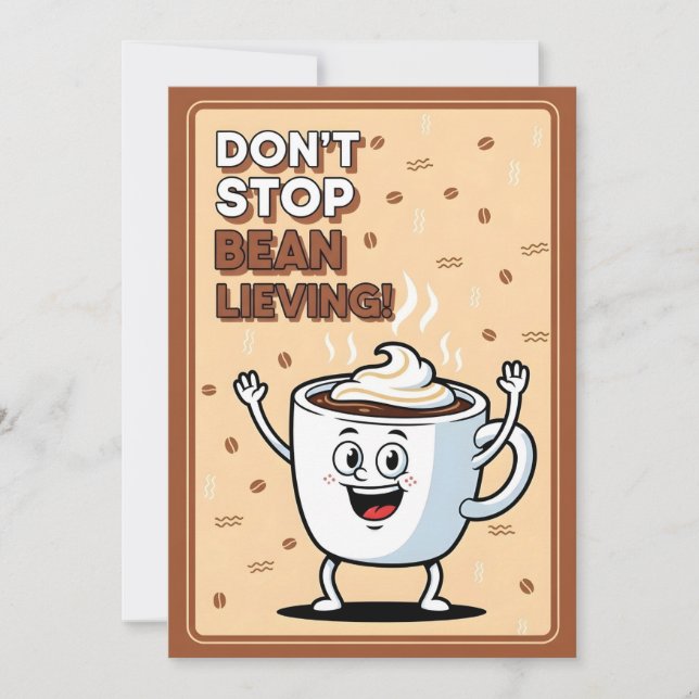 Rolig kaffepuns Don't Stop Bean Lieving söt  Tack Kort (Framsida)