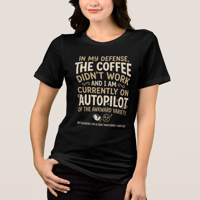 Rolig kaffetypsnitt t shirt (Framsida)