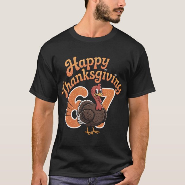 Rolig Kalkon 67-års födelsedag Thanksgiving Tröja  (Framsida)