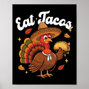 Rolig kalkon äter taco vegan rolig thanksgiving mä poster