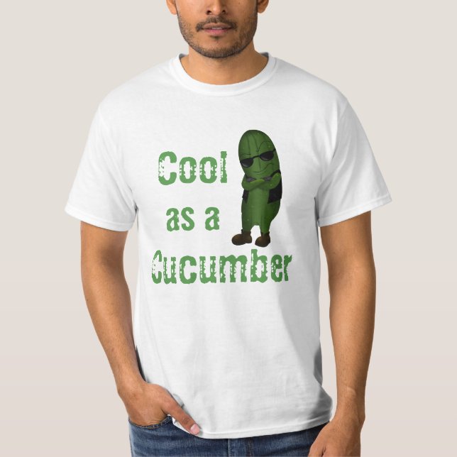 Rolig Kall Som En Gurka T Shirt (Framsida)