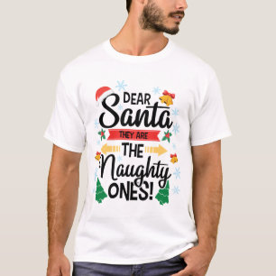 Rolig kära Tomte de är de stygga julen T Shirt