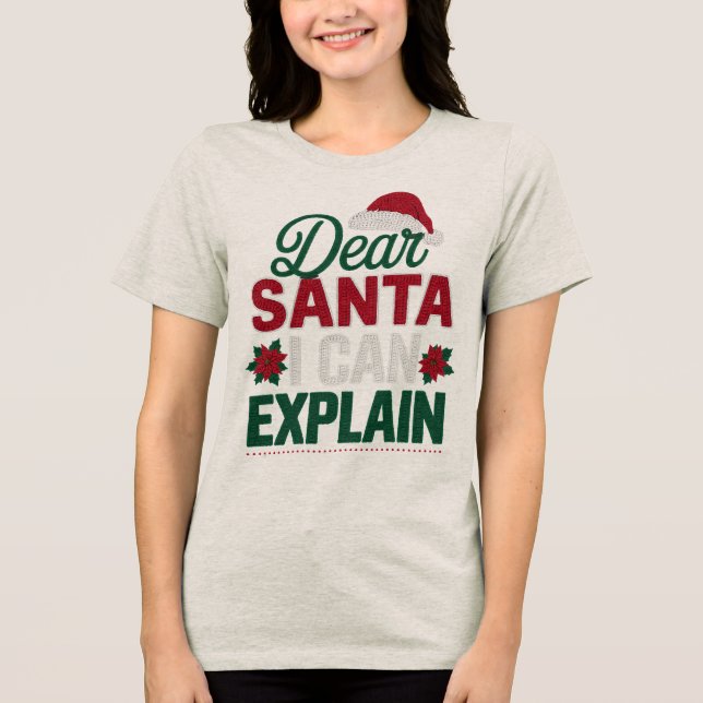 Rolig Kära Tomte Jag Kan Förklara Citat Text T Shirt (Framsida)