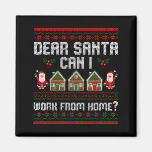 Rolig Kära Tomte Kan Jag Arbeta Hemifrån Fula Jul Magnet