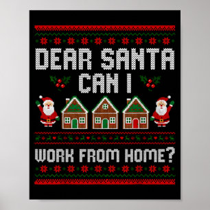Rolig Kära Tomte Kan Jag Arbeta Hemifrån Fula Jul Poster