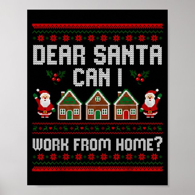 Rolig Kära Tomte Kan Jag Arbeta Hemifrån Fula Jul Poster (Framsidan)