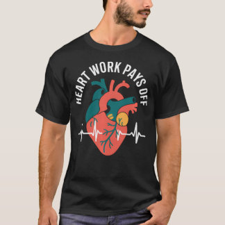 Rolig kardiologi Hjärnarbete lönar sig T Shirt