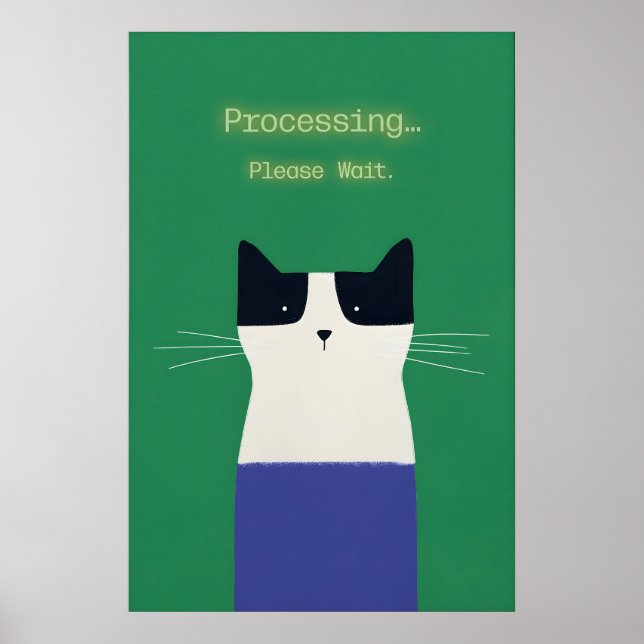 Rolig katt 'Bearbetar' Affisch Tech Humor Konsttry (Framsidan)