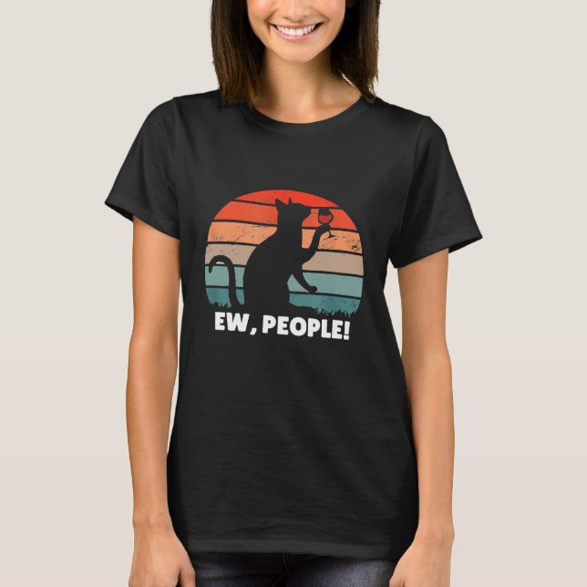 Rolig Katt Dricker Vin Ew Människor T Shirt (Framsida)