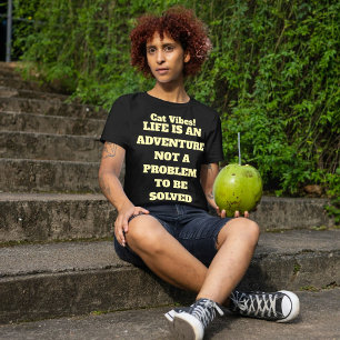 Rolig Katt Enkel Modern Citat Personlig Svart T Shirt