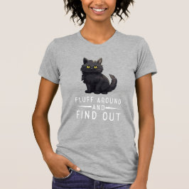 Rolig Katt Fluff Runt Och Ta Reda På Katt Djur Äls T Shirt