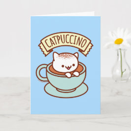 Rolig katt gratulationskort: KATTPUCCINO Kort