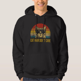 Rolig Katt Hår Bryr Mig Inte För Kattälskare Hoodie