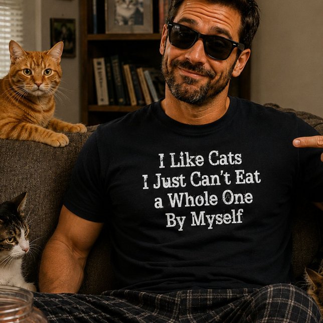 Rolig katt-hatare Mörk humor Kan inte äta en hel e T-shirt (Skapare uppladdad)