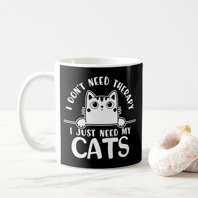 Rolig Katt Jag Behöver Inte Terapi Kaffemugg (Med munk)