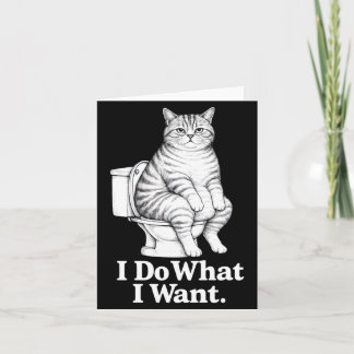 Rolig Katt Jag Gör Vad Jag Vill Toalett Katt Humor Kort