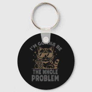 Rolig Katt Jag Kommer Att Vara Hela Problemet Meme Nyckelring