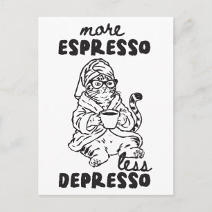 Rolig Katt Kaffe Mer Espresso Mindre Depresso Vykort
