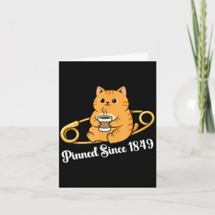 Rolig katt kaffe pin dag sedan 1849 design  kort