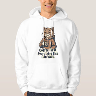 Rolig katt kaffebruksdesign – Kaffe först varje gå Hoodie