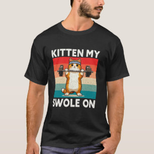 Rolig Katt Kittel Min Swole På Träning Katt Älskar T Shirt