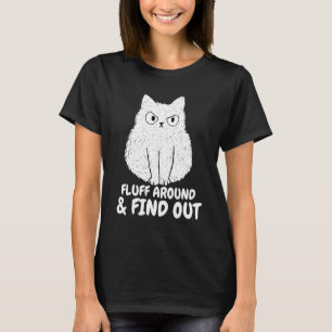 Rolig Katt Ludd Runt Och Ta Reda På humor Meme män T Shirt