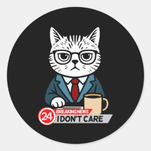 Rolig katt meme Sarksast humor Jag bryr mig inte o Runt Klistermärke