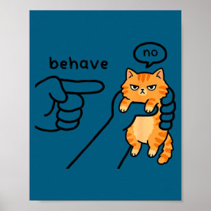 Rolig katt meme uppför sig inte serie design poster