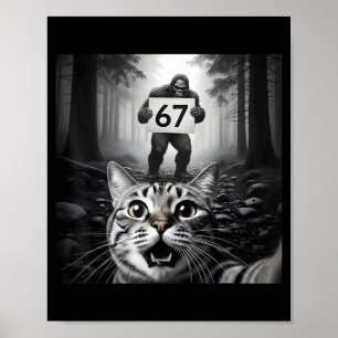 Rolig katt-selfie med Bigfoot 67 Six Seven Meme Ja Poster