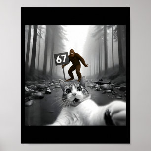 Rolig katt-selfie med Bigfoot 67 Six Seven Meme ja Poster