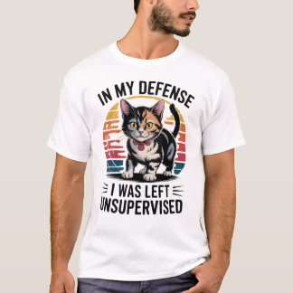 Rolig Katt Till Min Försvar Så Blev Jag Övergiven  T Shirt