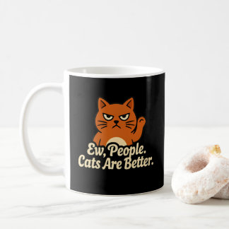 Rolig Kattälskare Fy På Människor Katter Är Bättre Kaffemugg