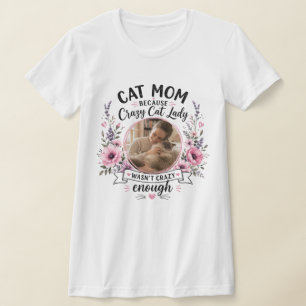 Rolig kattmamma blommig foto T-shirt – Anpassat fo