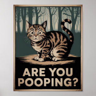 Rolig kattplans Bajsar du? Kattkonst Poster