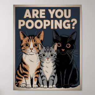 Rolig kattplans Bajsar du? Kattkonst Poster