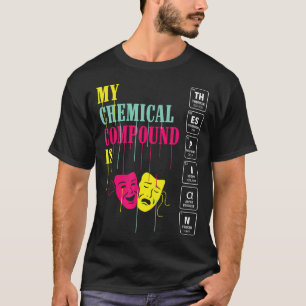 Rolig kemisk förening musikalteater drama kärlek t shirt