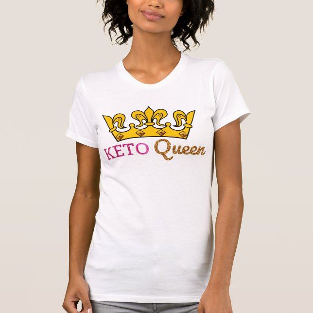 Rolig Keto-drottningkrona T Shirt (Framsida)