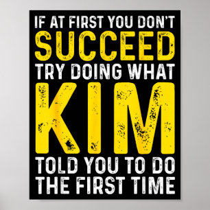 Rolig Kim Om Don' Lyckas Försök Poster