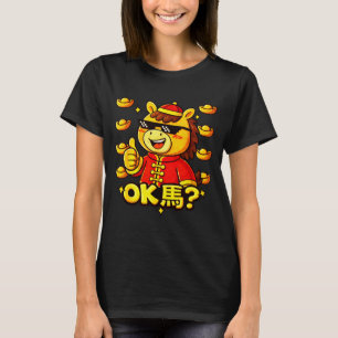 Rolig kinesiskt nyår för hästen 2026 Ok Ma _2 T Shirt