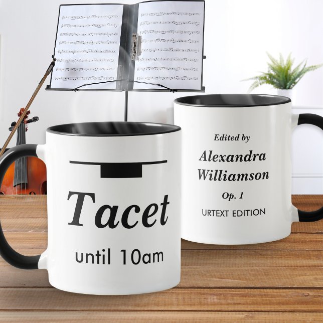 Rolig Klassisk Musik Humor Tacet Morgonvila Mugg (A funny personalized coffee mug for musicians and music lovers, with 'tacet until 10am' humor)