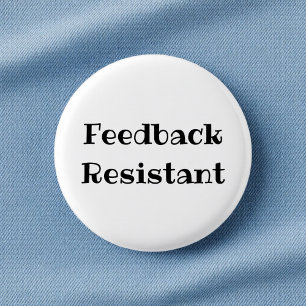 Rolig knapp med texten 'Feedback-resistent' för ko