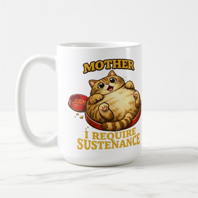Rolig knubbig katt "Jag kräver näring" Söt Kaffemugg (Vänster)