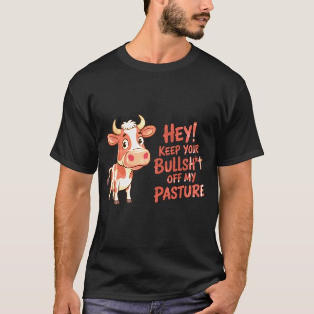 Rolig Ko Håll Tjuren Borta T Shirt (Framsida)