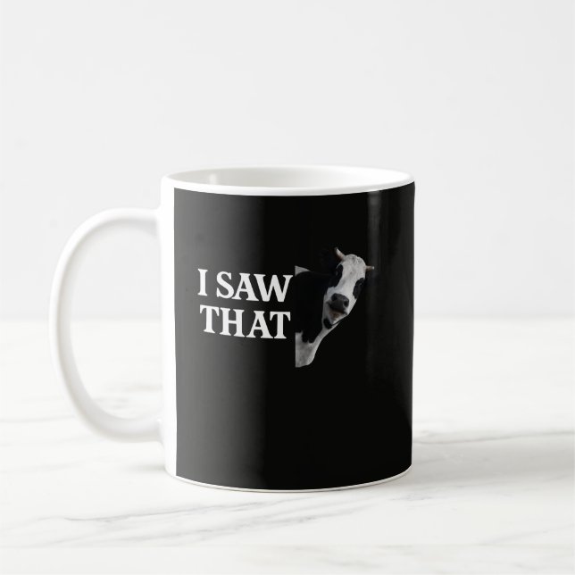 Rolig Ko Puns Design Jag Såg Det Kaffemugg (Vänster)